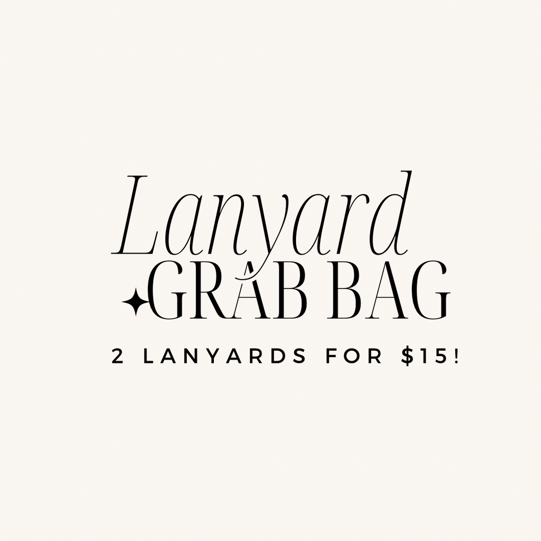 **Lanyard Grab Bag**